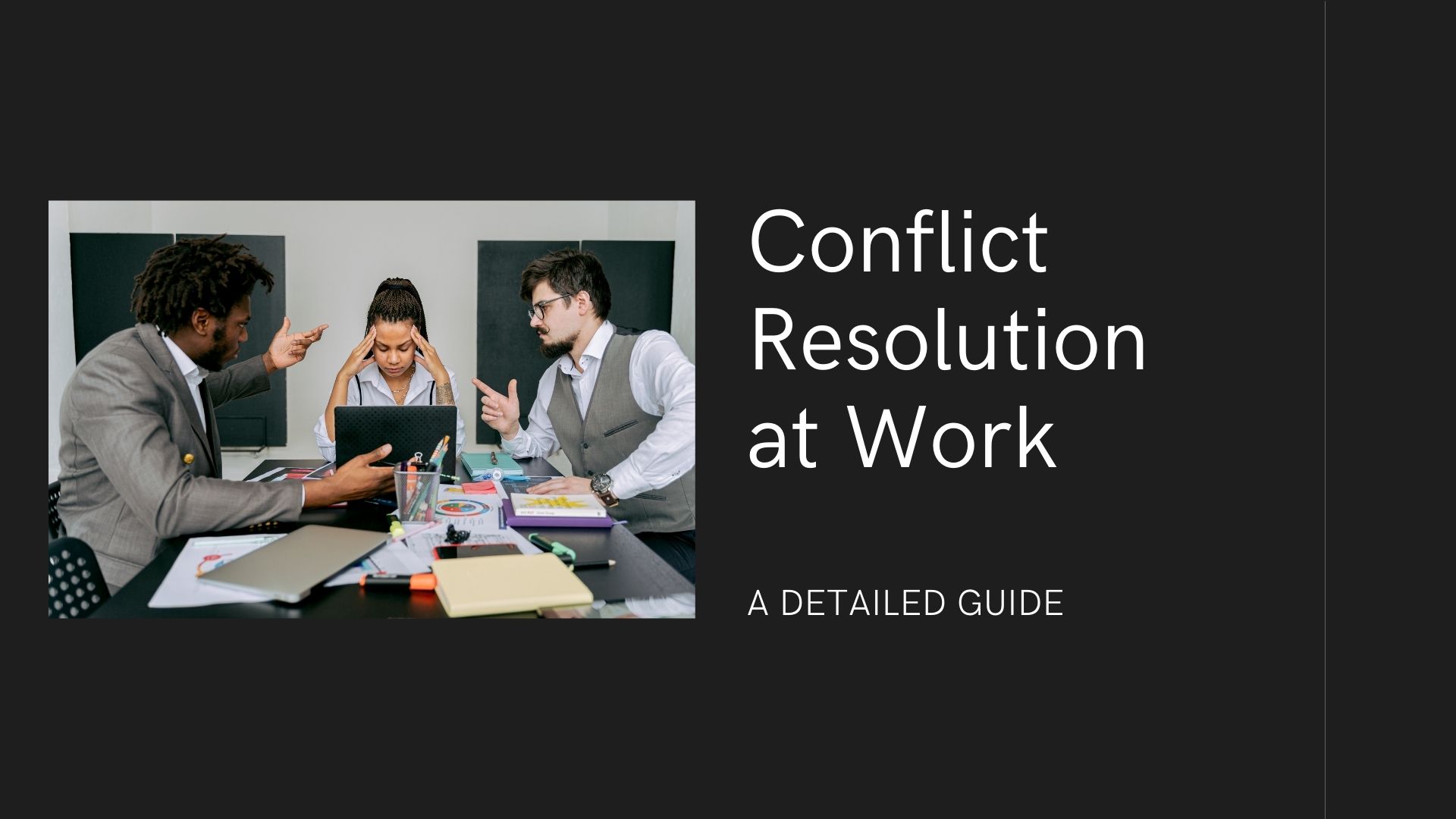 Conflict Resolution Approaches to Manage Workplace